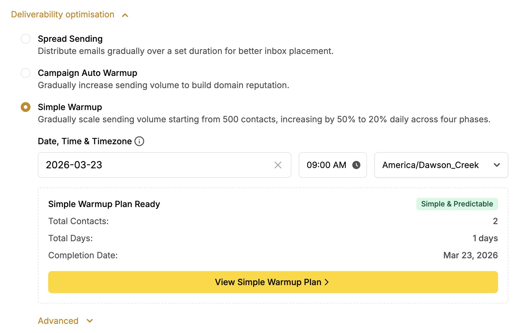 Email deliverability optimization settings panel showing three warmup options: Spread Sending, Campaign Auto Warmup, and Simple Warmup (selected). Simple Warmup is configured for March 23, 2026 at 9:00 AM in America/Dawson_Creek timezone, with a summary showing 2 total contacts, 1 day duration, and completion date of Mar 23, 2026. A yellow button labeled "View Simple
