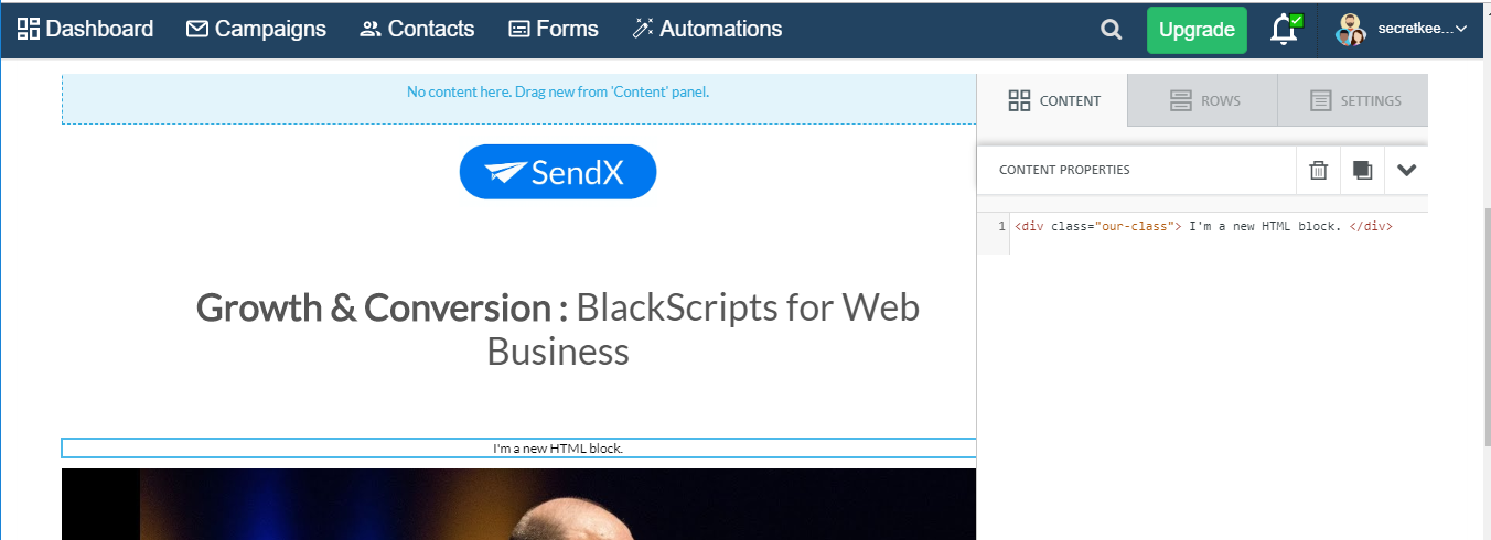 A screenshot of a web page titled "Growth & Conversion: BlackScripts for Web Business" displays a blue "SendX" button, a "Content" panel with nested "Content Properties" section, and a "Dashboard" menu with options like "Dashboard," "Campaigns," "Contacts," and "Forms."