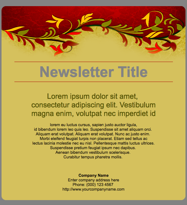 A yellow-toned newsletter template features a red floral border at the top, a &ldquo;Newsletter Title&rdquo; header, and placeholder text including a company name placeholder, address, phone number, and website URL.