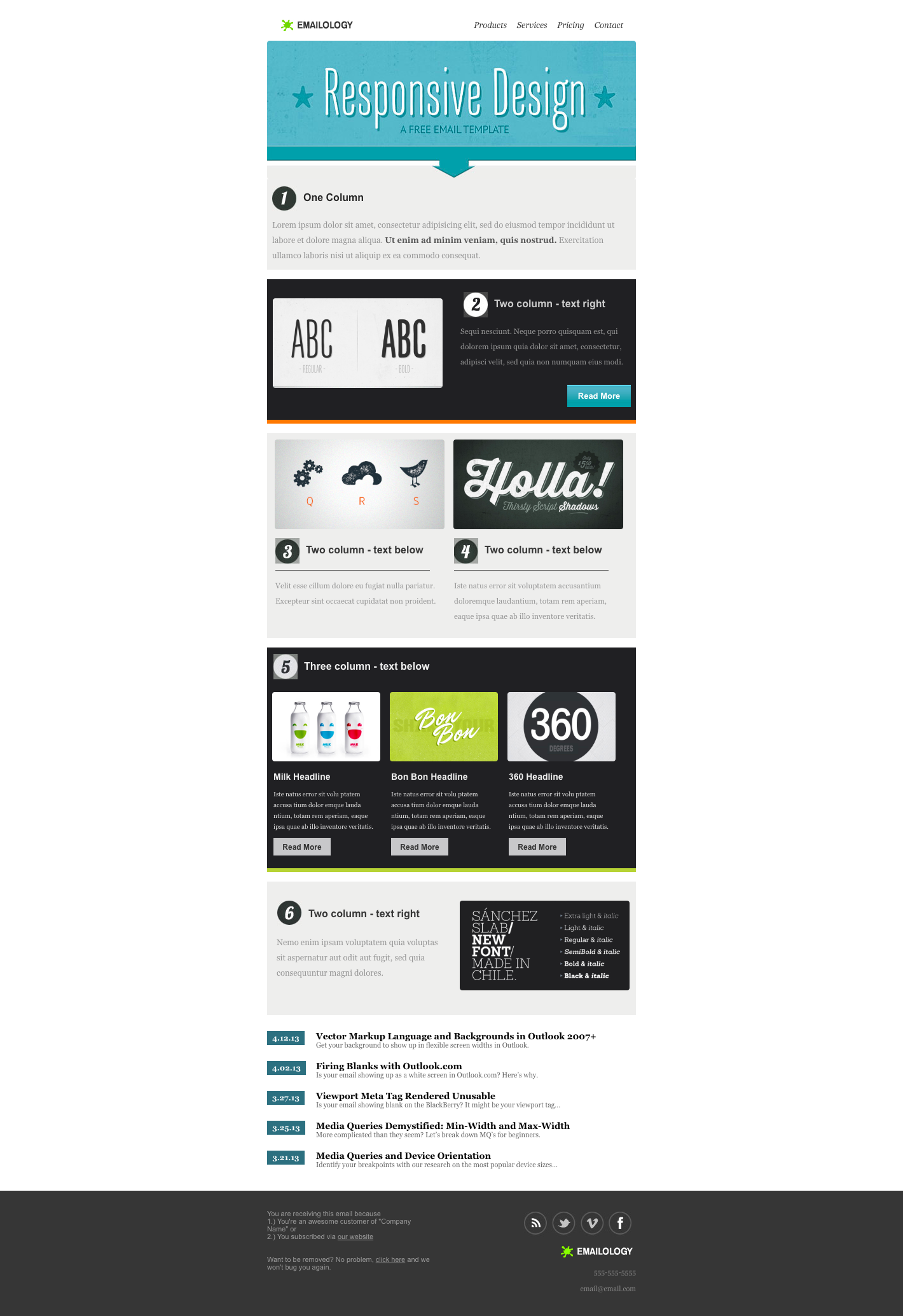 A responsive design email template features a clean layout with six columns: one header and five body sections containing various text and images.