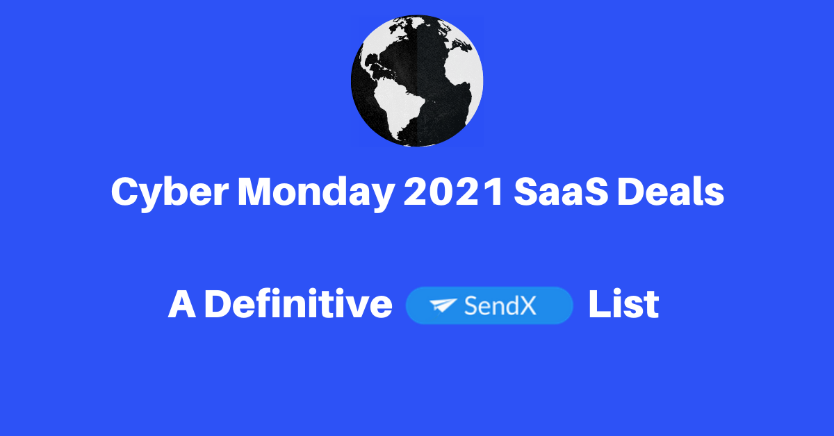 Cyber Monday Saas Deals - SendX