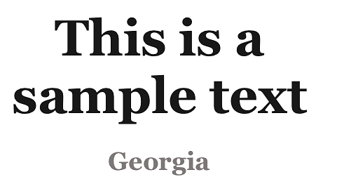 Georgia sample text - one of the best fonts for email