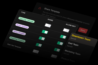 A black share template application displays four share types (drag drop, sendx, text, product) with each type and team listed, inviting users to edit the template.